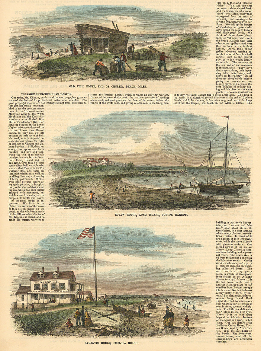 Old Fish House, End of Chelsea Beach, Mass : Eutaw House, Long Island, Boston, Harbor : Atlantic House, Chelsea Beach.